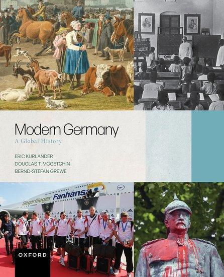 Cover: 9780190641528 | Modern Germany | A Global History | Bernd-Stefan Grewe (u. a.) | Buch