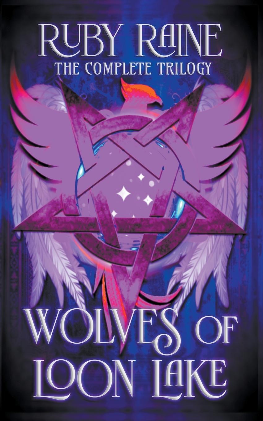 Cover: 9798215781685 | Wolves of Loon Lake The Complete Trilogy | Ruby Raine | Taschenbuch