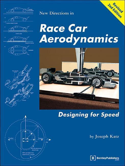 Cover: 9780837601427 | New Directions in Race Car Aerodynamics: Designing for Speed | J. Katz