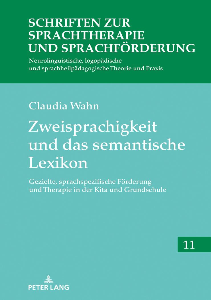 Cover: 9783631800256 | Zweisprachigkeit und das semantische Lexikon | Claudia Wahn | Buch