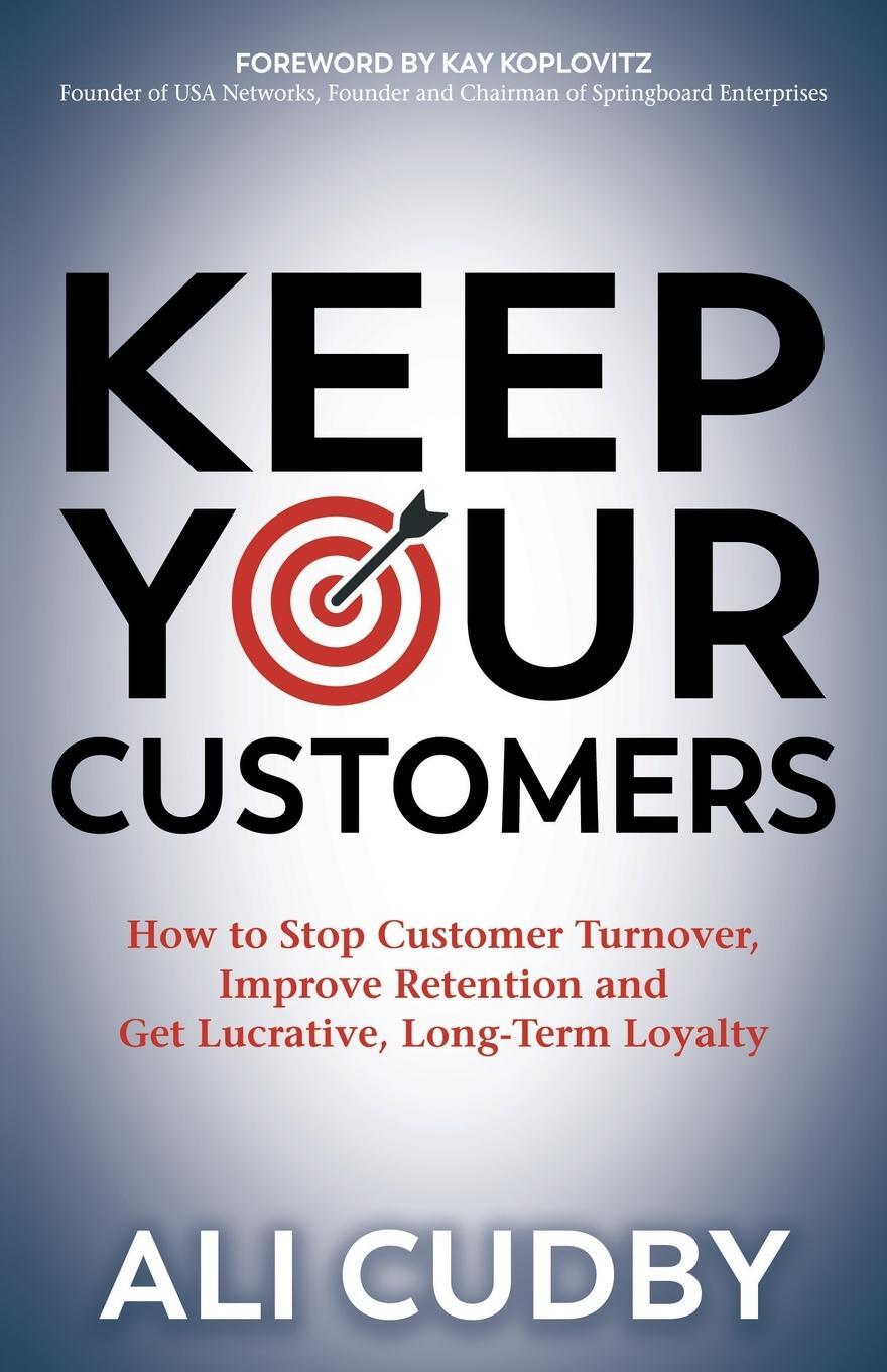 Cover: 9781642796421 | Keep Your Customers | Ali Cudby | Taschenbuch | Paperback | Englisch
