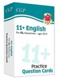 Cover: 9781789083880 | 11+ GL English Revision Question Cards - Ages 10-11 | CGP Books | Buch
