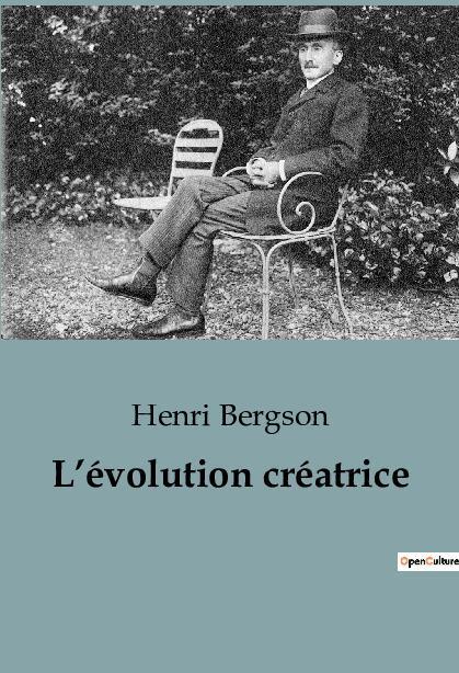 Cover: 9791041956623 | L¿évolution créatrice | Henri Bergson | Taschenbuch | Paperback | 2024