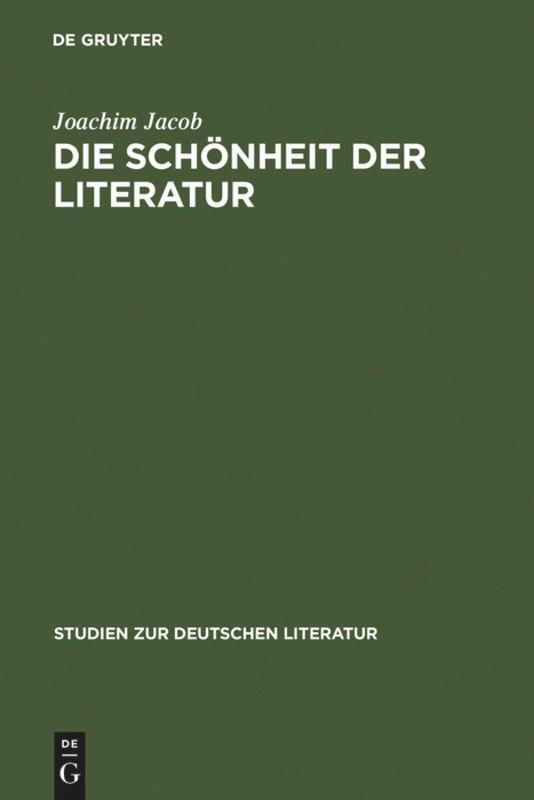 Cover: 9783484181830 | Die Schönheit der Literatur | Joachim Jacob | Buch | ISSN | VII | 2007