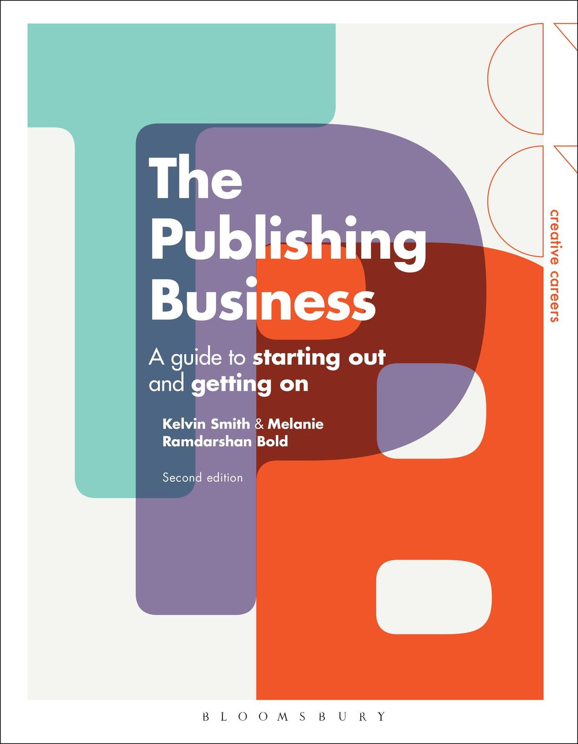 Cover: 9781474249515 | The Publishing Business | A Guide to Starting Out and Getting On