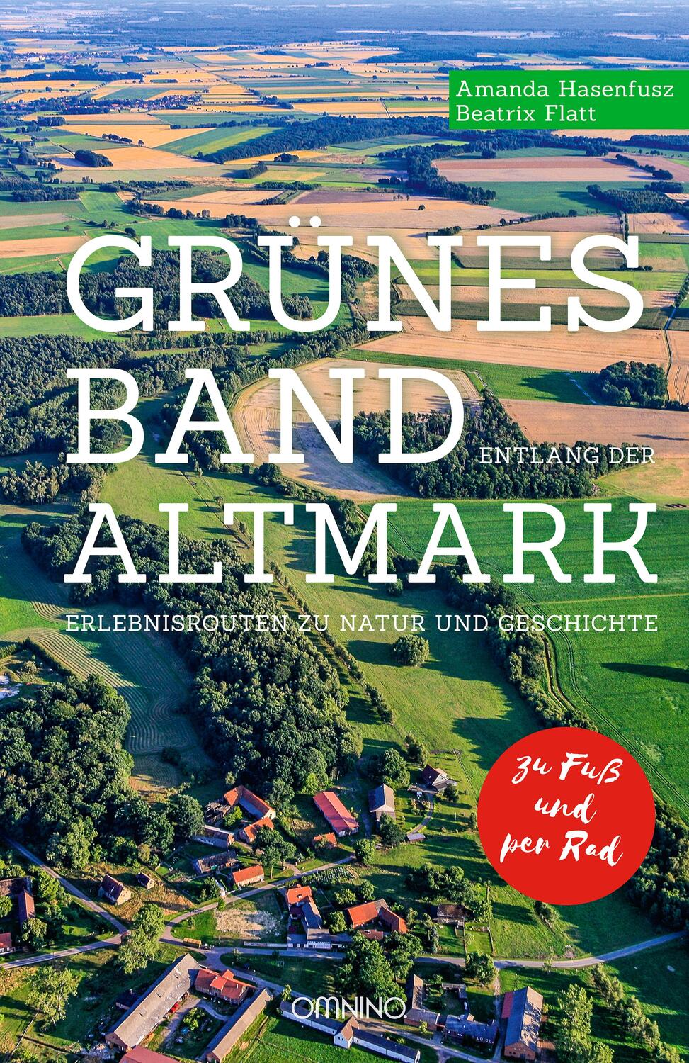 Cover: 9783958942363 | Grünes Band entlang der Altmark | Amanda Hasenfusz (u. a.) | Buch