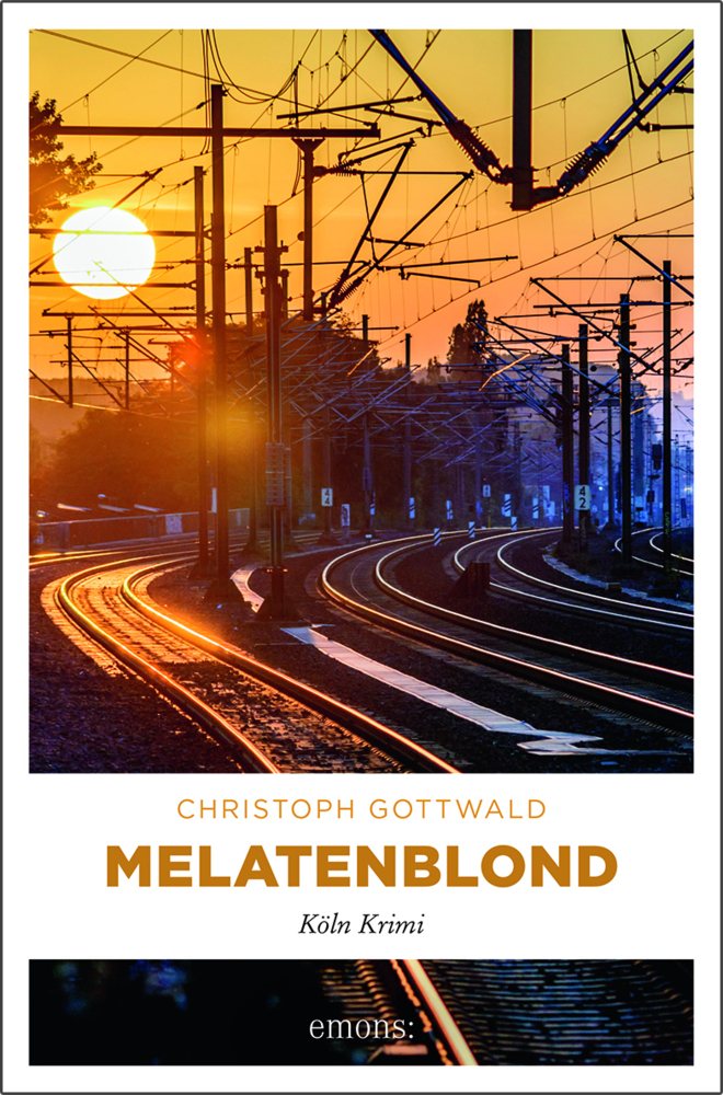 Cover: 9783740804473 | Melatenblond | Köln Krimi | Christoph Gottwald | Taschenbuch | 384 S.