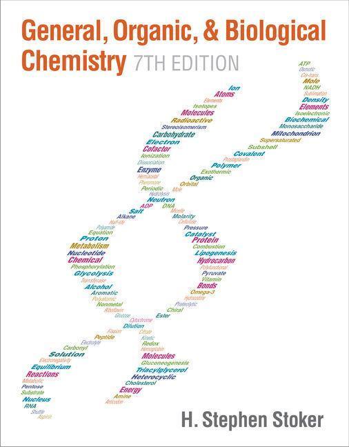 Cover: 9781285853918 | General, Organic, and Biological Chemistry | H. Stephen Stoker | Buch