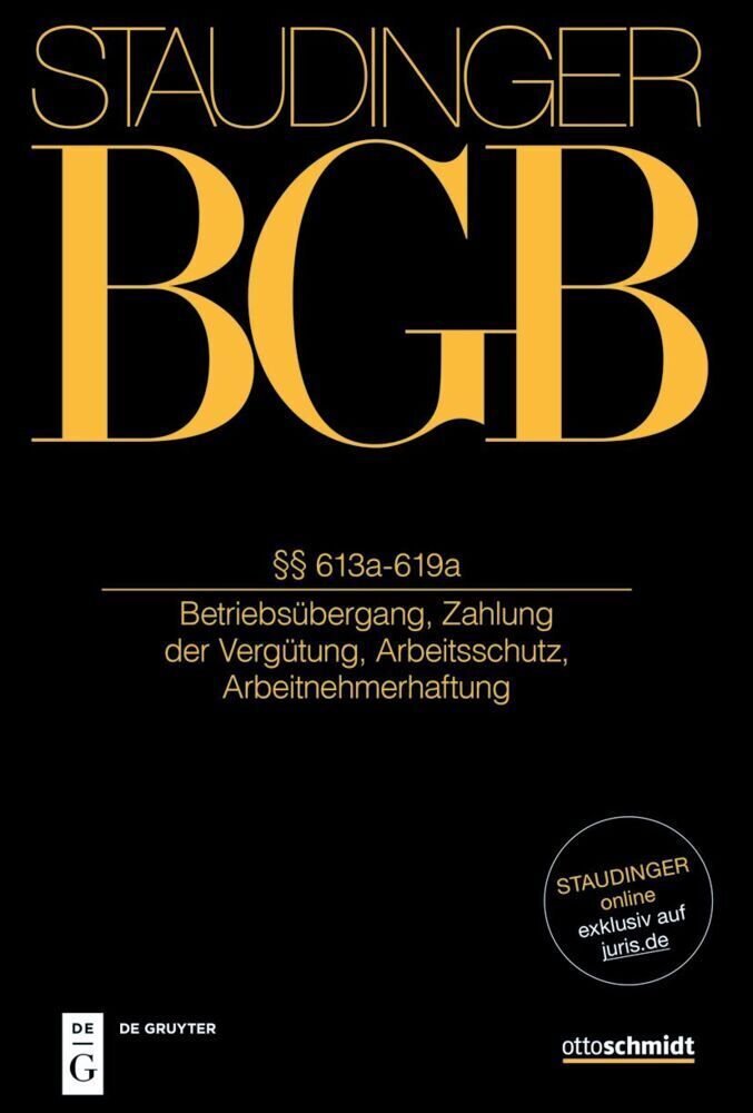 Cover: 9783805913454 | §§ 613a-619a | Philipp S. Fischinger (u. a.) | Buch | VII | Deutsch