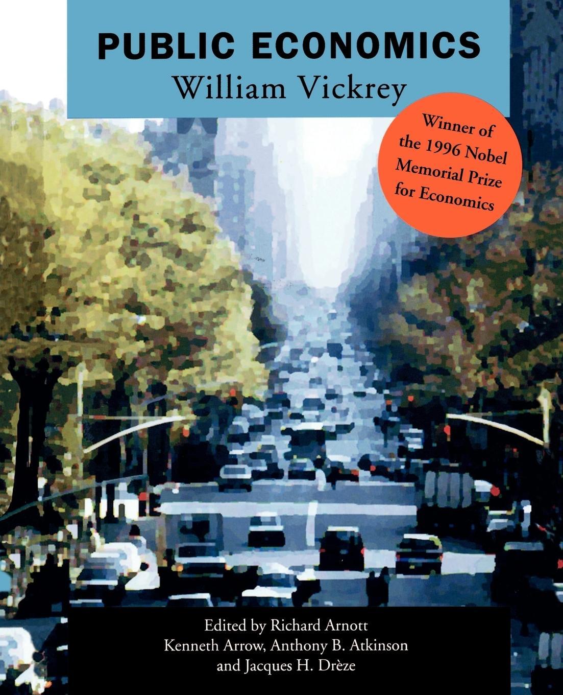 Cover: 9780521597630 | Public Economics | Selected Papers by William Vickrey | Vickrey | Buch