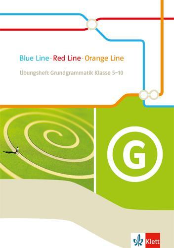 Cover: 9783125483118 | Blue Line - Red Line - Orange Line. Übungsheft Grundgrammatik...