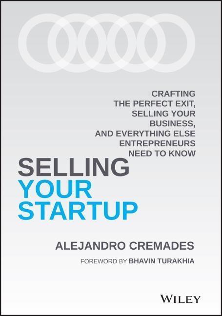 Cover: 9781119797982 | Selling Your Startup | Alejandro Cremades | Buch | 288 S. | Englisch