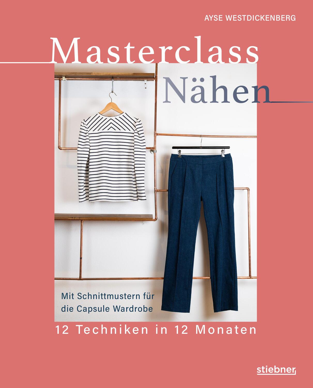 Cover: 9783830721215 | Masterclass Nähen | Ayse Westdickenberg | Taschenbuch | Deutsch | 2023