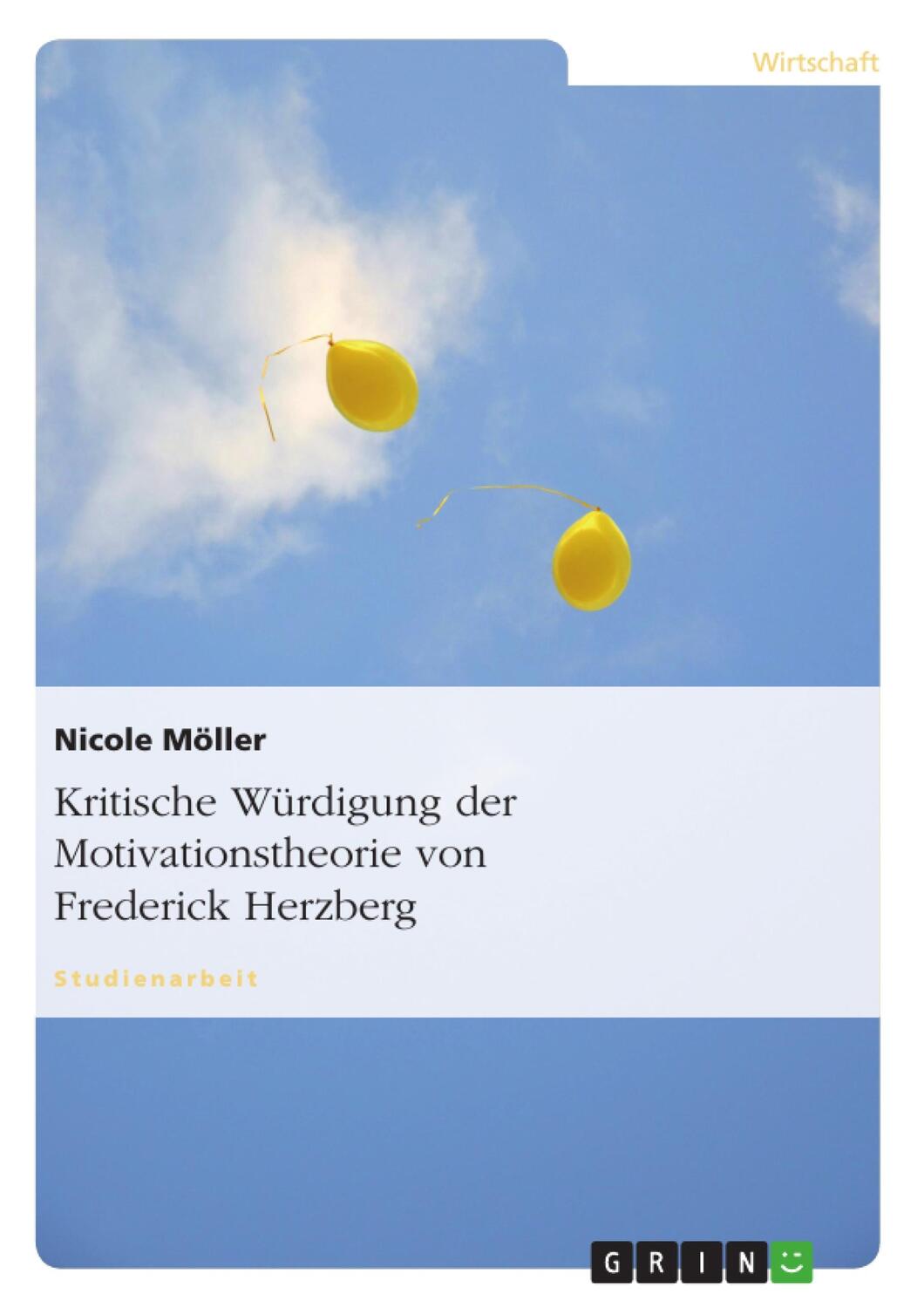 Cover: 9783638888936 | Kritische Würdigung der Motivationstheorie von Frederick Herzberg