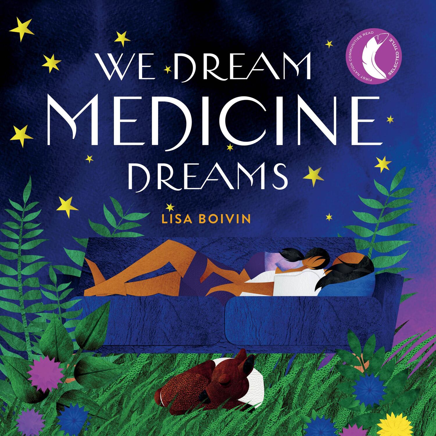 Cover: 9781553799870 | We Dream Medicine Dreams | Buch | Gebunden | Englisch | 2021