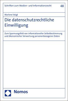 Cover: 9783848778317 | Die datenschutzrechtliche Einwilligung | Marlene Voigt | Taschenbuch