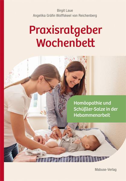 Cover: 9783863214487 | Praxisratgeber Wochenbett | Birgit Laue (u. a.) | Taschenbuch | 2019
