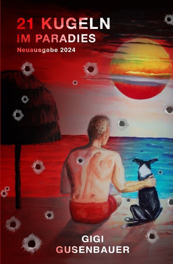 Cover: 9783758452437 | 21 Kugeln im Paradies | Neuausgabe 2024. DE | Gigi Gusenbauer | Buch
