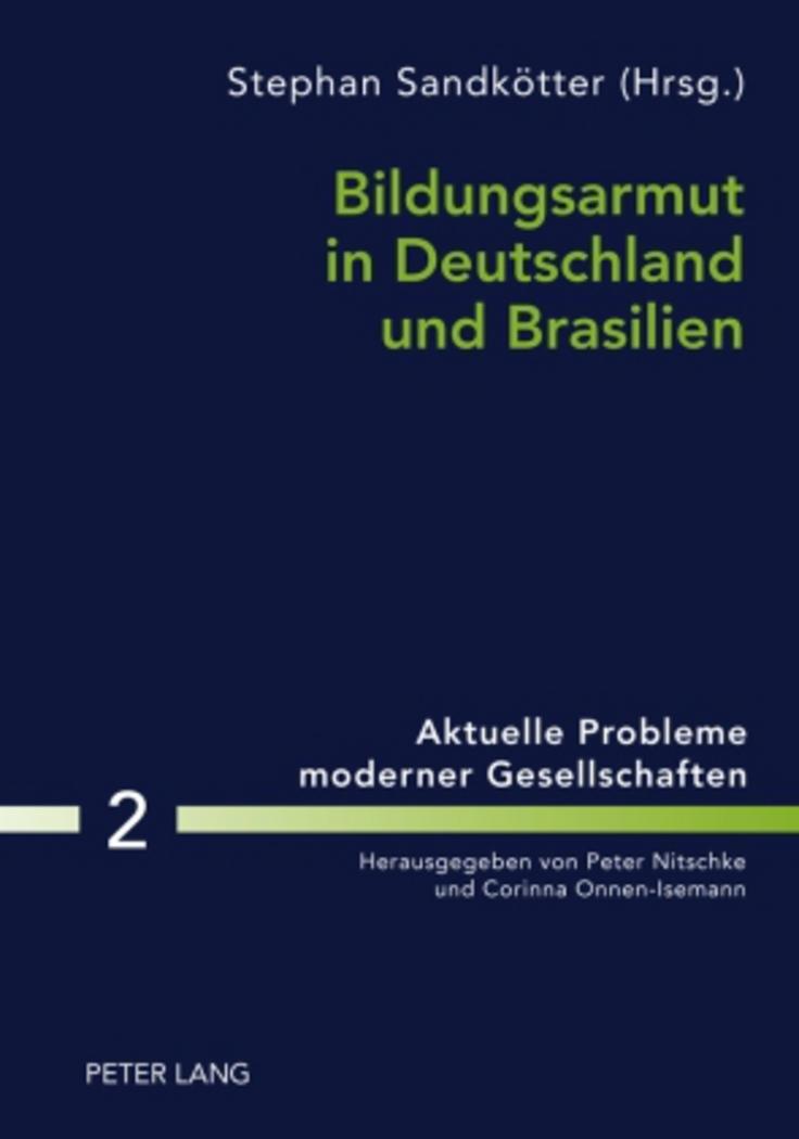 Cover: 9783631597484 | Bildungsarmut in Deutschland und Brasilien | Stephan Sandkötter | Buch