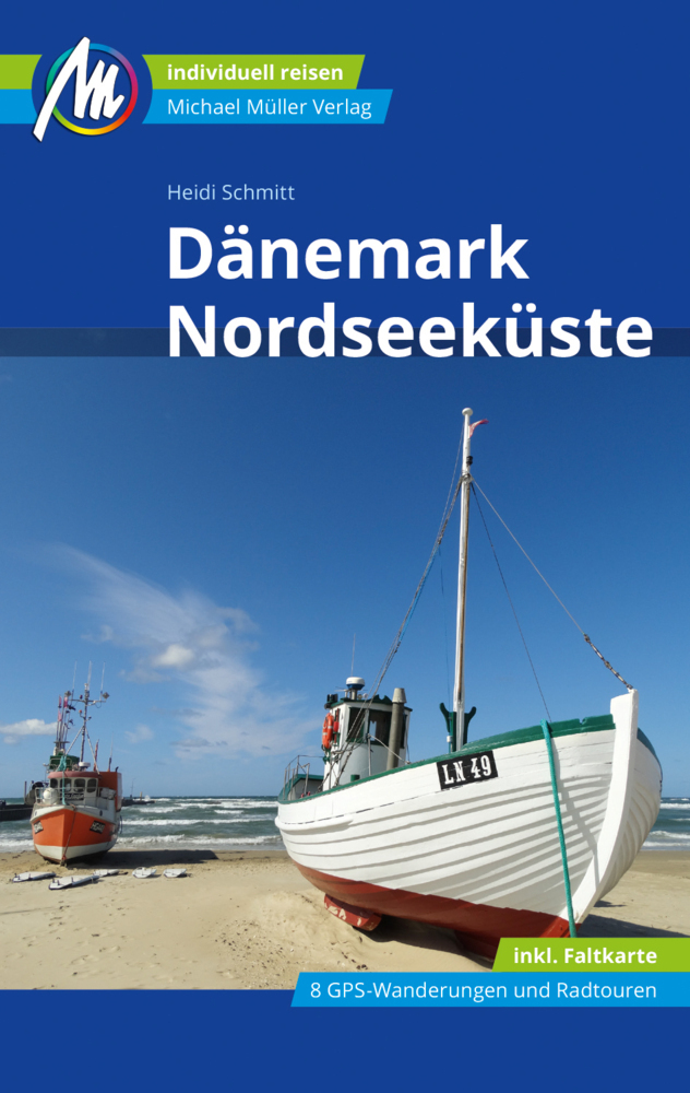 Cover: 9783966850445 | Dänemark Nordseeküste Reiseführer Michael Müller Verlag, m. 1 Karte
