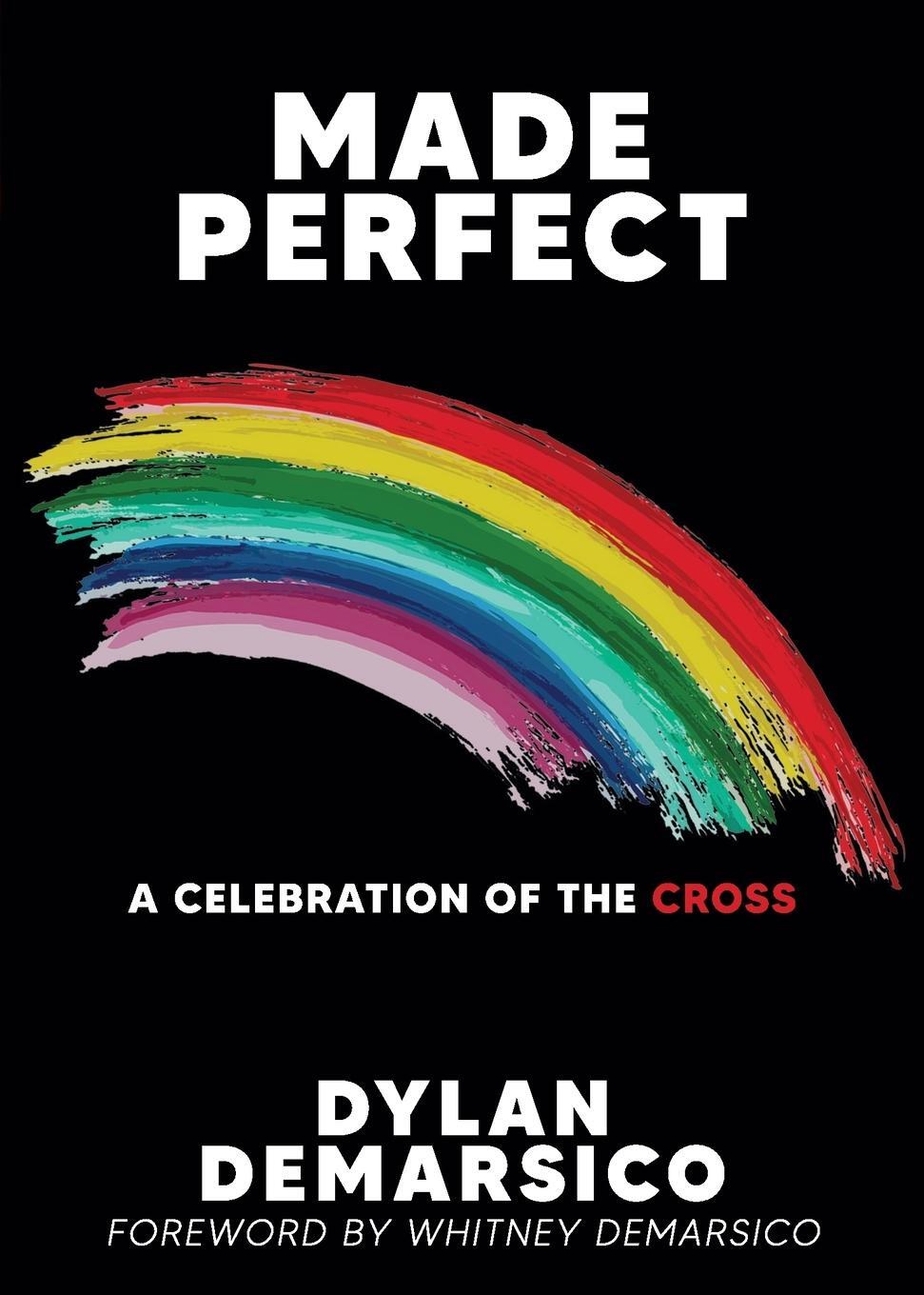 Cover: 9780999180648 | Made Perfect | Dylan Demarsico | Taschenbuch | Paperback | Englisch