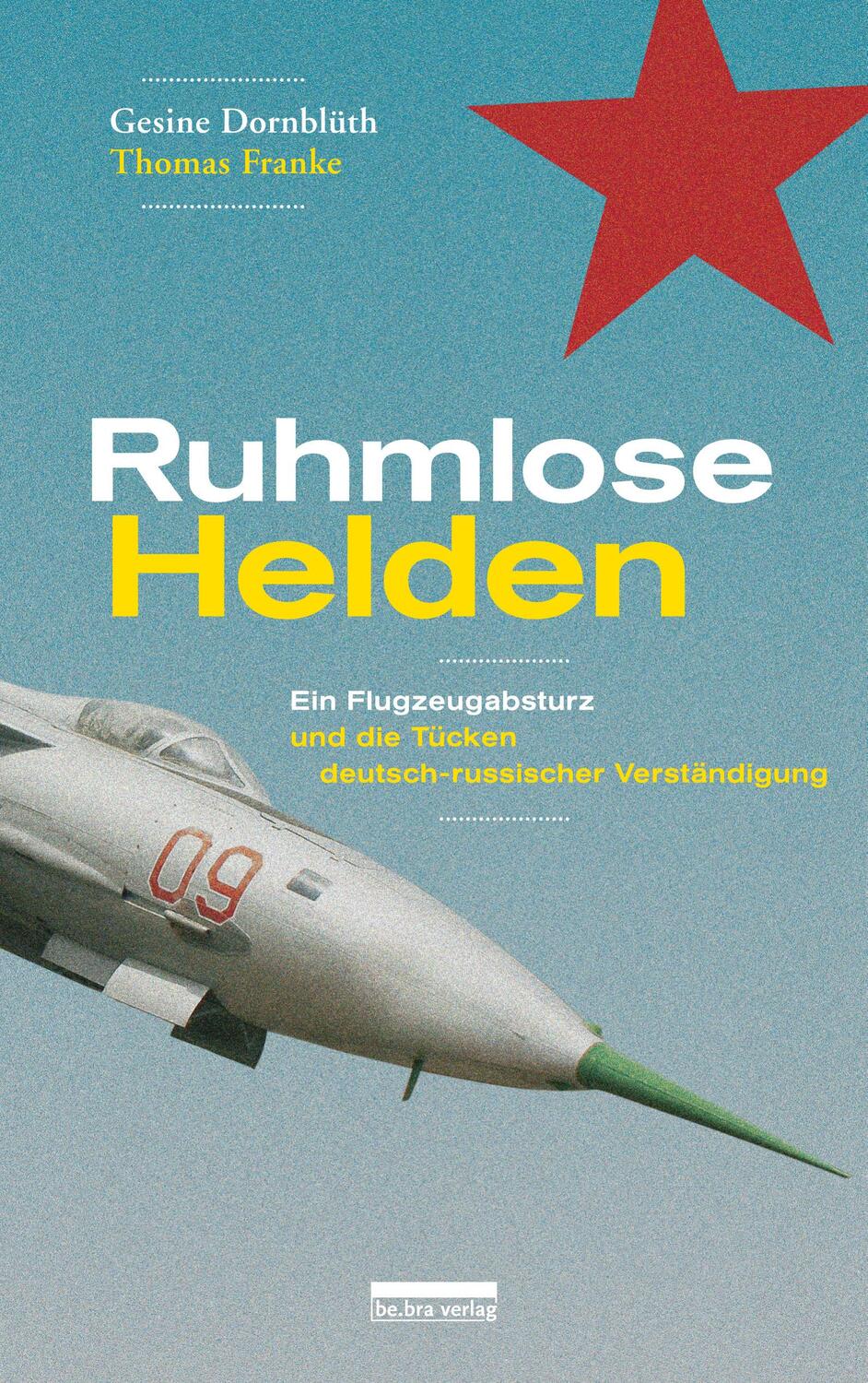 Cover: 9783898091992 | Ruhmlose Helden | Gesine Dornblüth (u. a.) | Taschenbuch | 192 S.