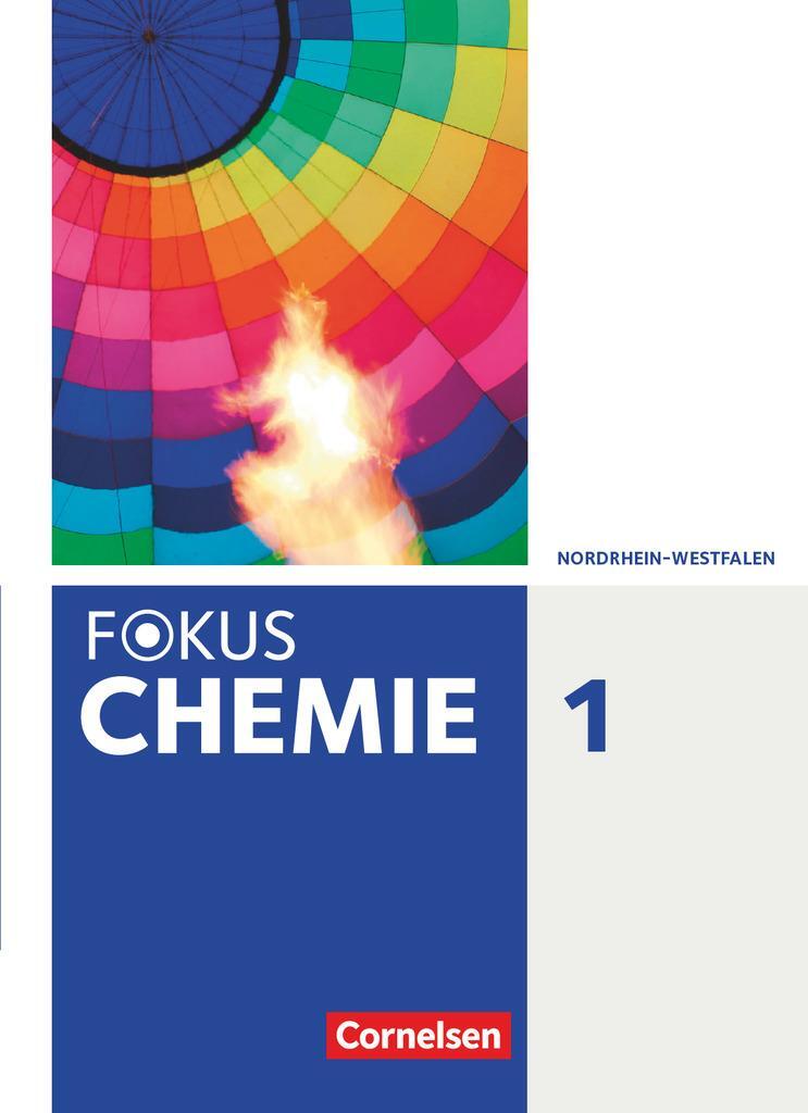 Cover: 9783060126330 | Fokus Chemie Band 1- Gymnasium Nordrhein-Westfalen - Schülerbuch