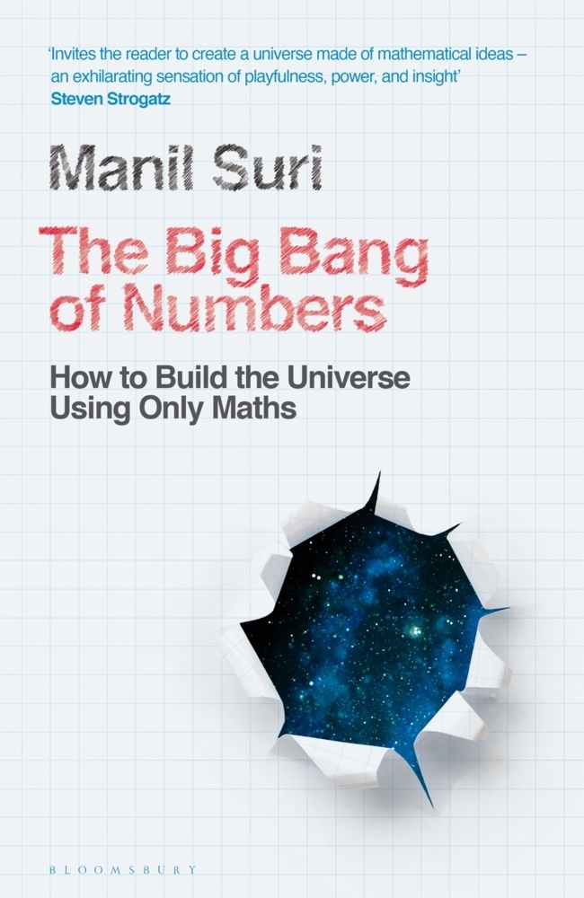 Cover: 9781526622945 | The Big Bang of Numbers | How to Build the Universe Using Only Maths