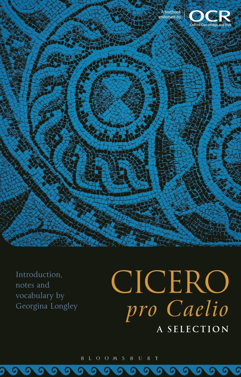 Cover: 9781350156432 | Cicero, Pro Caelio: A Selection | Georgina Longley | Taschenbuch