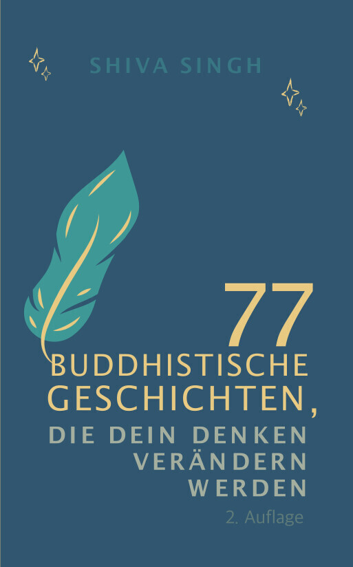 Cover: 9783985910076 | 77 buddhistische Geschichten, die deine Denkweise verändern werden