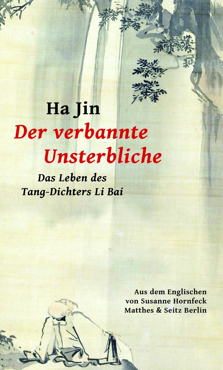 Cover: 9783751800952 | Der verbannte Unsterbliche | Das Leben des Tang-Dichters Li Bai | Jin