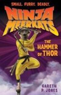 Cover: 9781847154200 | The Hammer of Thor | Gareth P. Jones | Taschenbuch | Ninja Meerkats