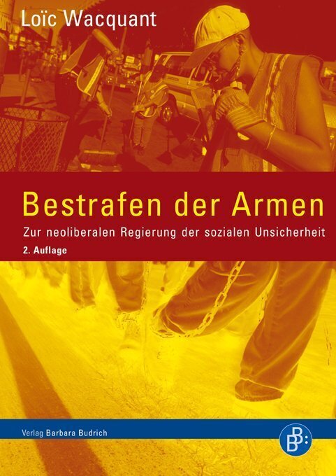 Cover: 9783847401216 | Bestrafen der Armen | Loïc Wacquant | Taschenbuch | 359 S. | Deutsch