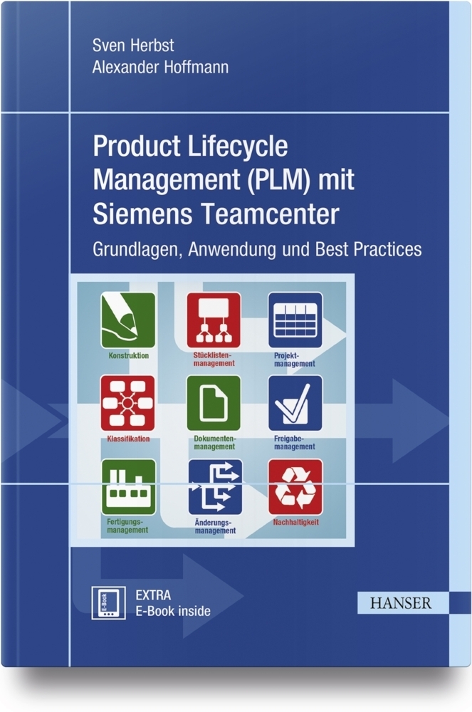Cover: 9783446445192 | Product Lifecycle Management (PLM) mit Siemens Teamcenter, m. 1...