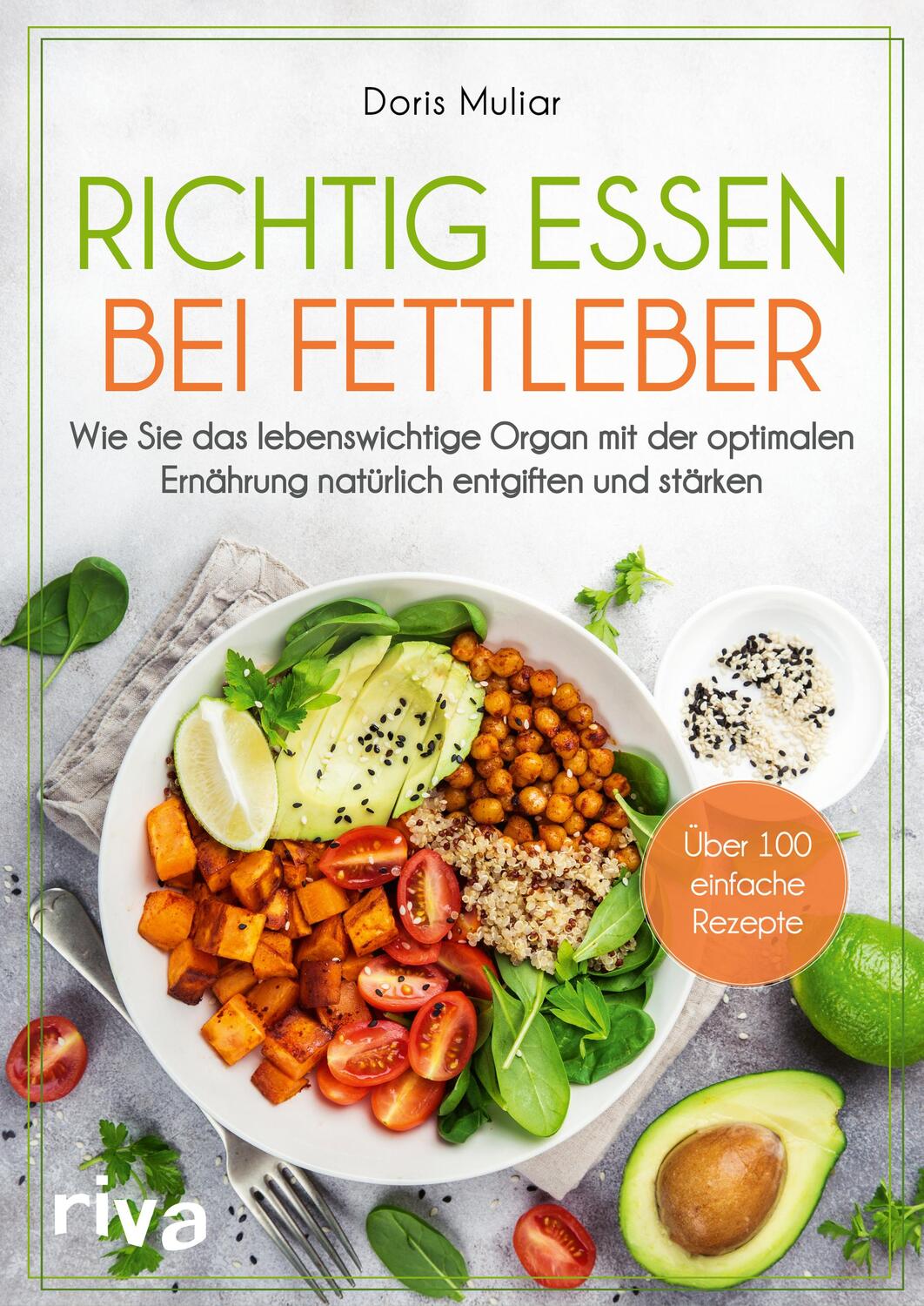 Cover: 9783742325594 | Richtig essen bei Fettleber | Doris Muliar | Taschenbuch | 192 S.