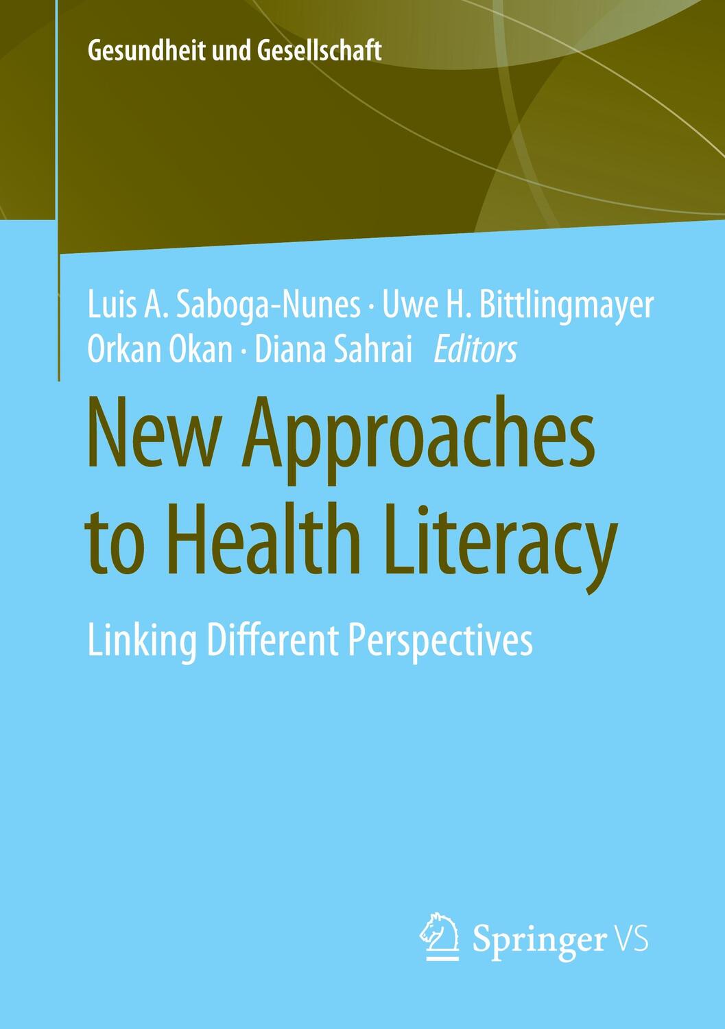 Cover: 9783658309084 | New Approaches to Health Literacy | Linking Different Perspectives