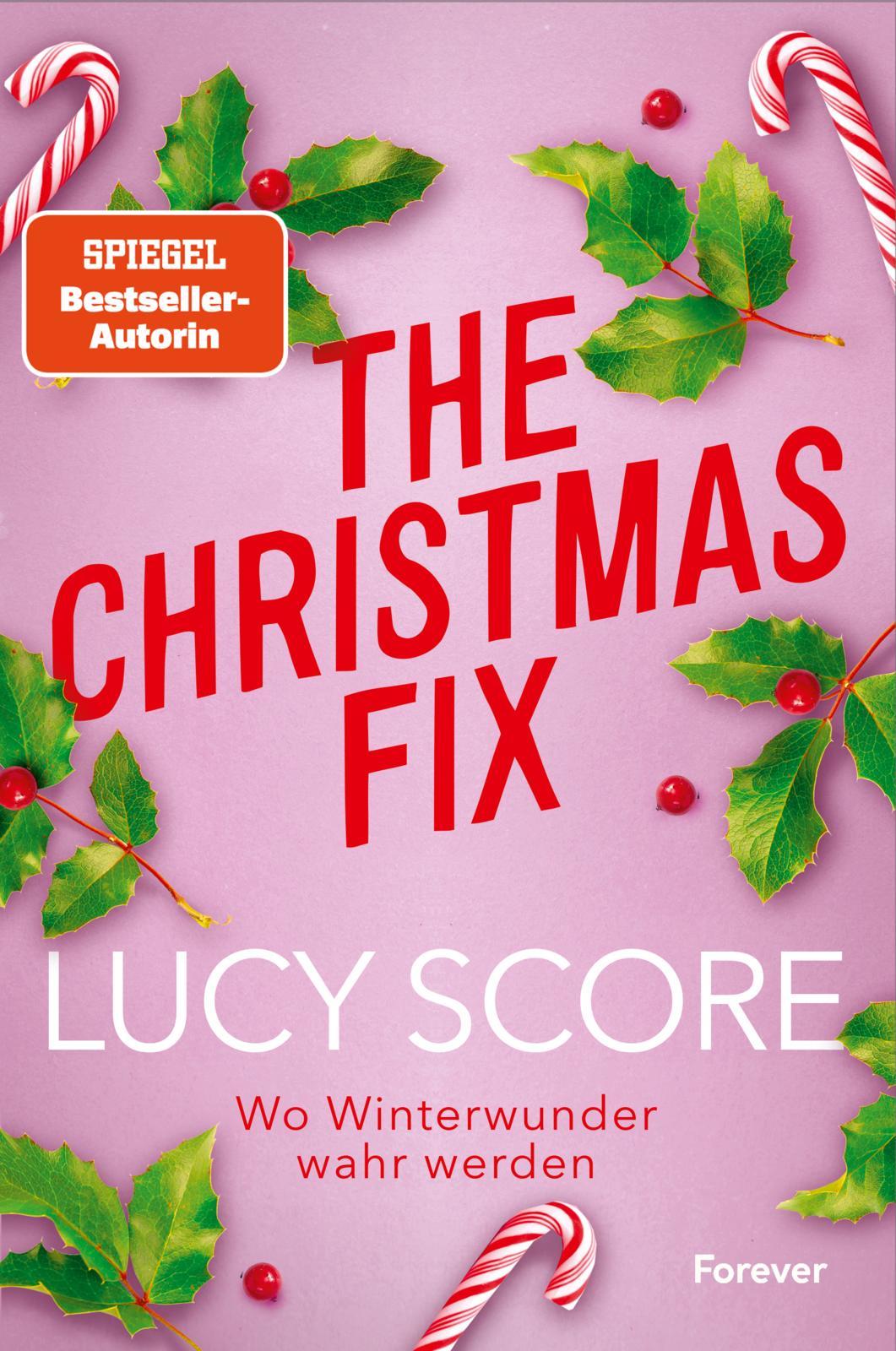 Cover: 9783958188181 | The Christmas Fix | Lucy Score | Taschenbuch | 432 S. | Deutsch | 2024