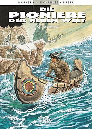 Cover: 9783948057213 | Die Pioniere der neuen Welt / Fort Michilimackinac | Ersel (u. a.)