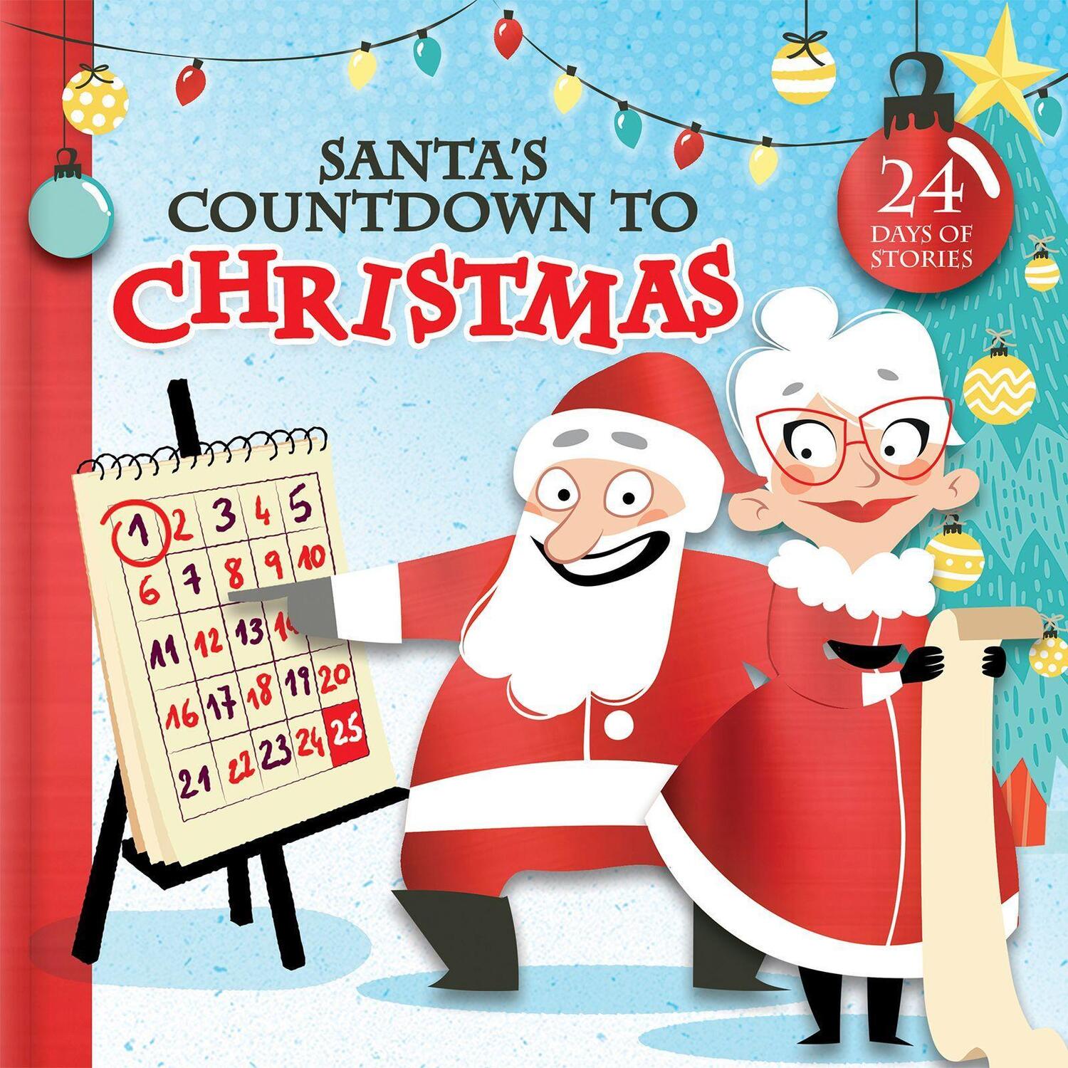 Cover: 9782898024238 | Santa's Countdown to Christmas | 24 Days of Stories | Buch | Englisch