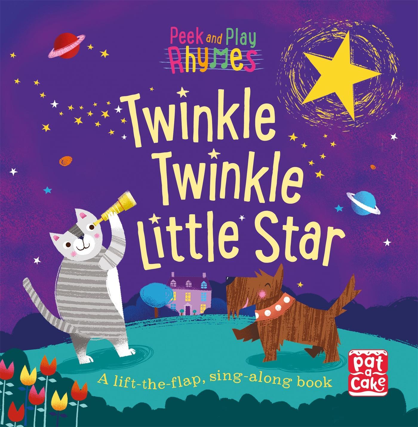 Cover: 9781526380197 | Peek and Play Rhymes: Twinkle Twinkle Little Star | Pat-a-Cake | 2017