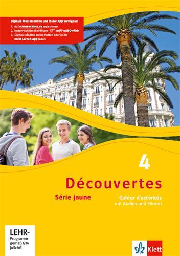 Cover: 9783126220460 | Découvertes 4. Série jaune. Cahier d'activités mit Audios und...