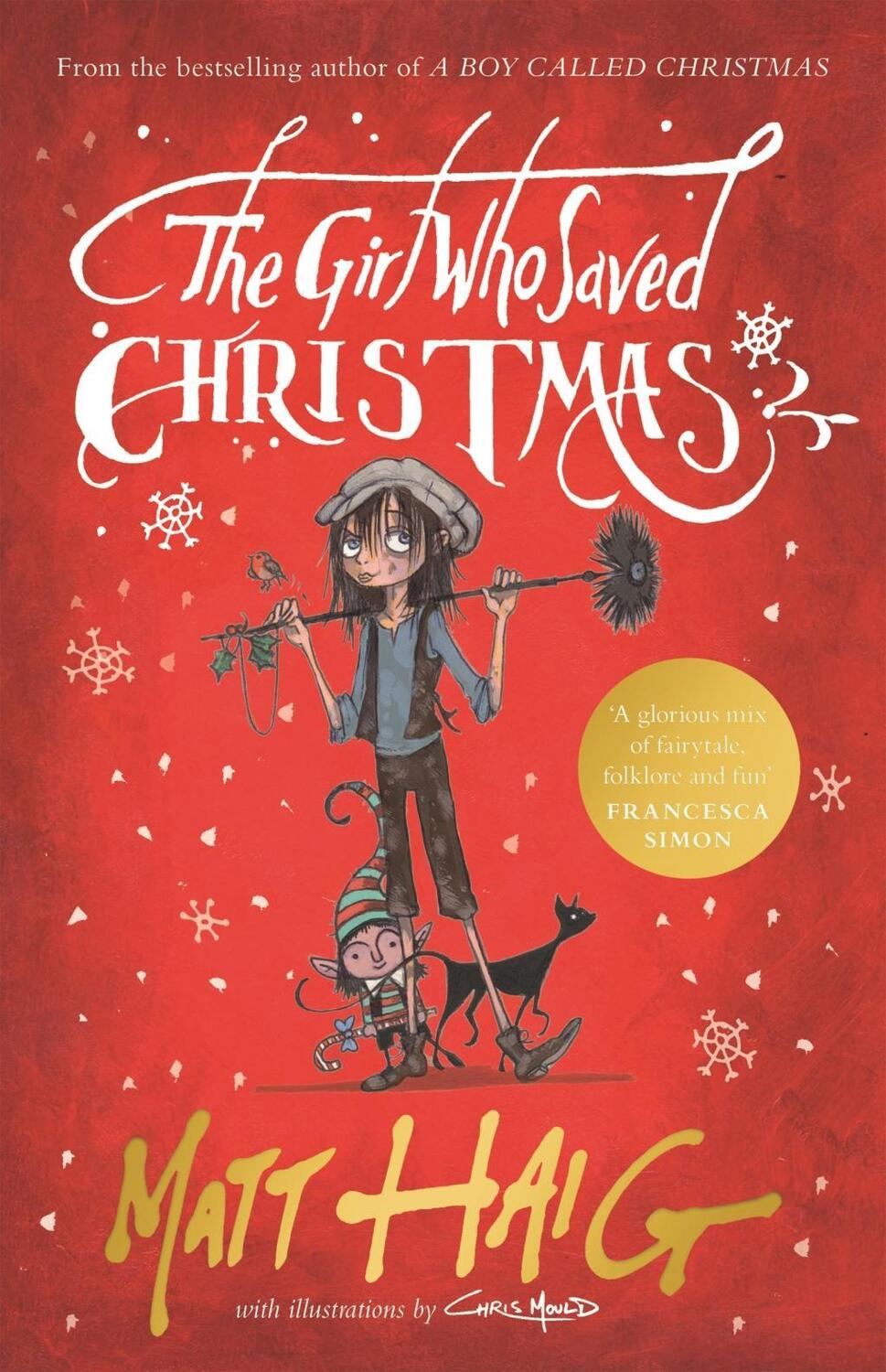 Cover: 9781782118572 | The Girl Who Saved Christmas | Matt Haig | Buch | 332 S. | Englisch