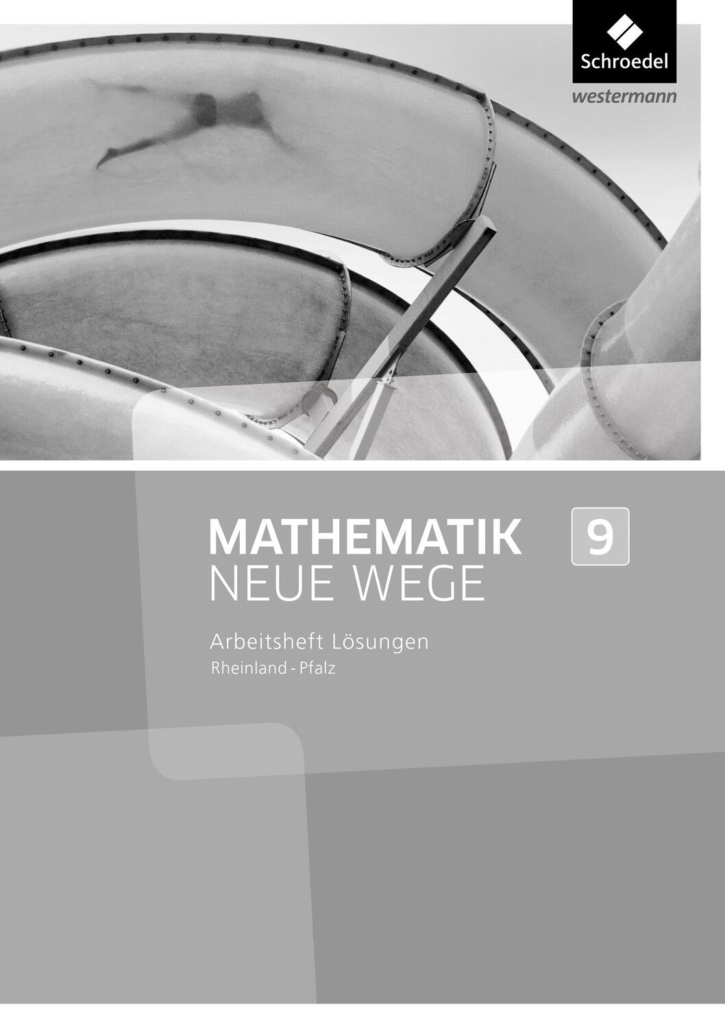 Cover: 9783507857971 | Mathematik Neue Wege SI 9. Lösungen zum Arbeitsheft. Rheinland-Pfalz