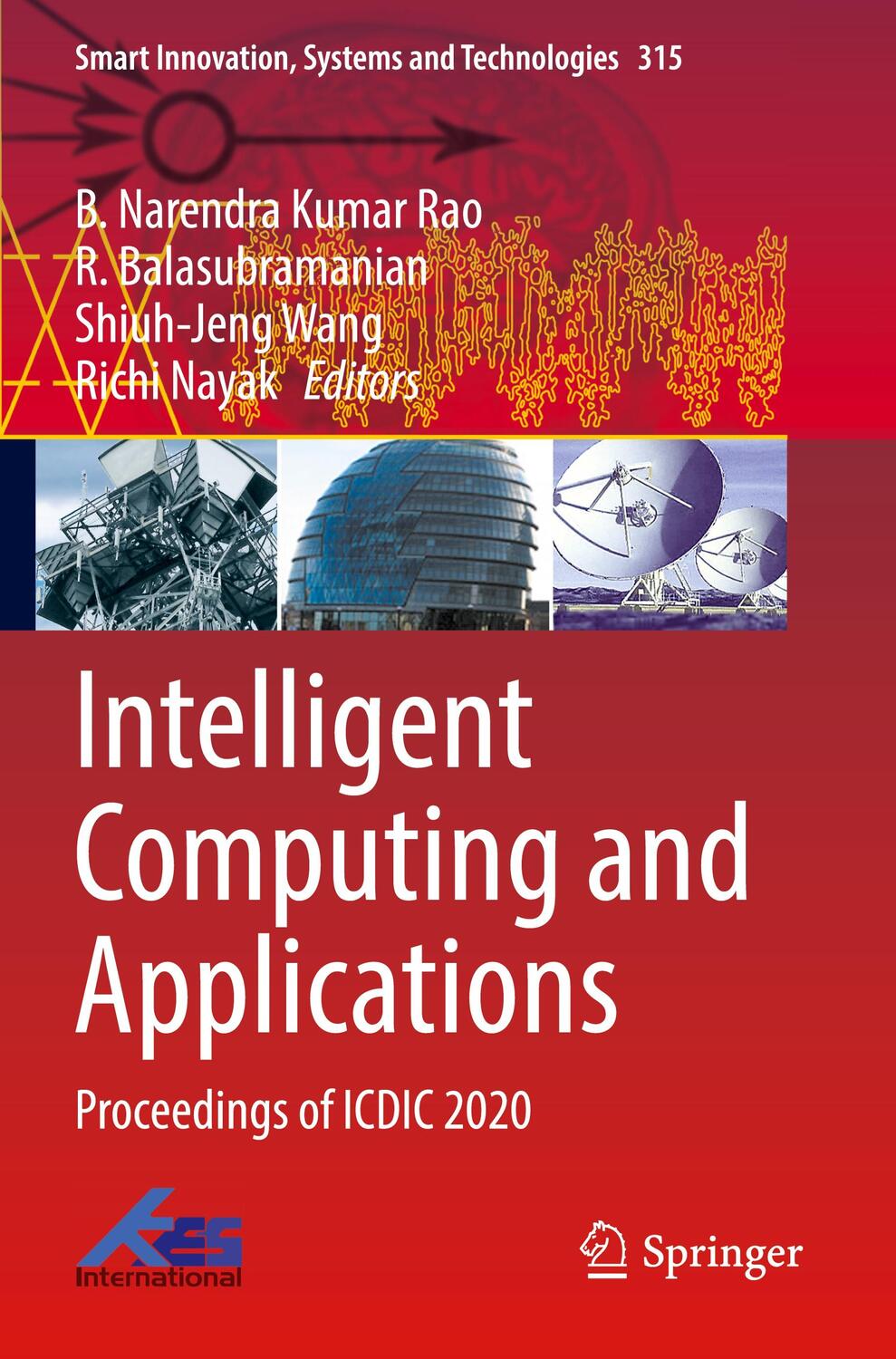 Cover: 9789811941641 | Intelligent Computing and Applications | Proceedings of ICDIC 2020