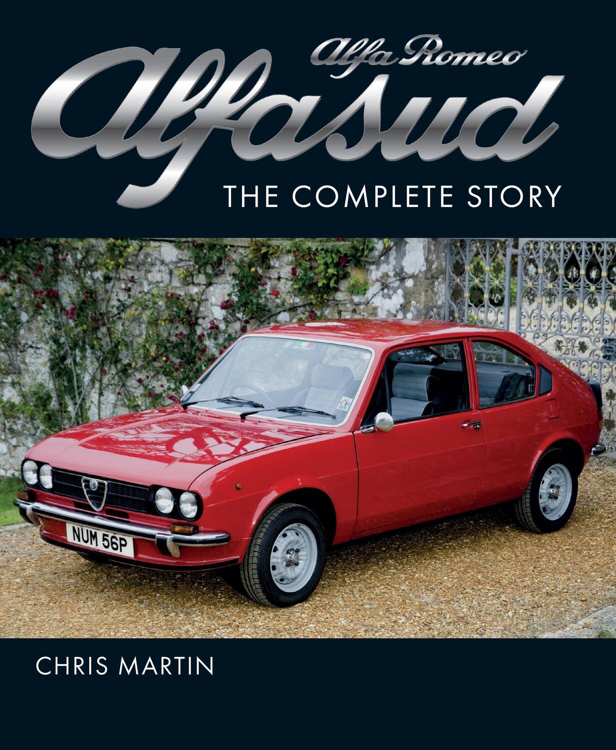 Cover: 9781785009082 | Alfa Romeo Alfasud | Chris Martin | Buch | Gebunden | Englisch | 2021