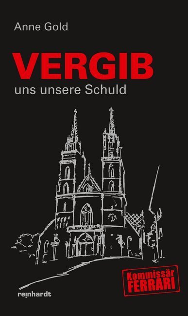 Cover: 9783724523642 | Vergib uns unsere Schuld | Anne Gold | Buch | 282 S. | Deutsch | 2019