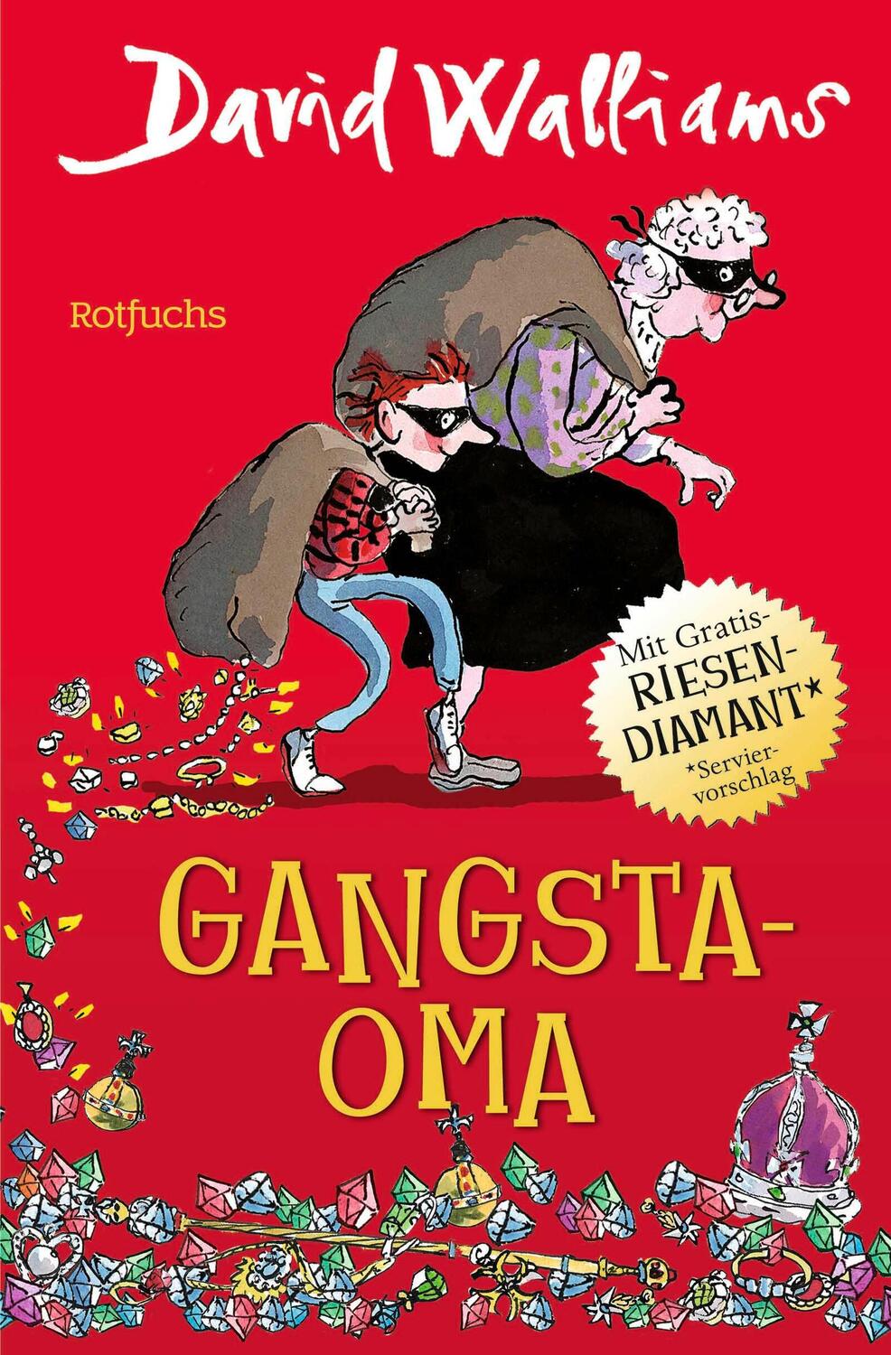 Cover: 9783499217401 | Gangsta-Oma | David Walliams | Buch | Bens Abenteuer | Deutsch | 2016