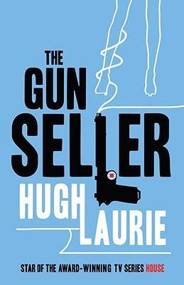 Cover: 9780099469391 | The Gun Seller | Hugh Laurie | Taschenbuch | B-format paperback | 2004