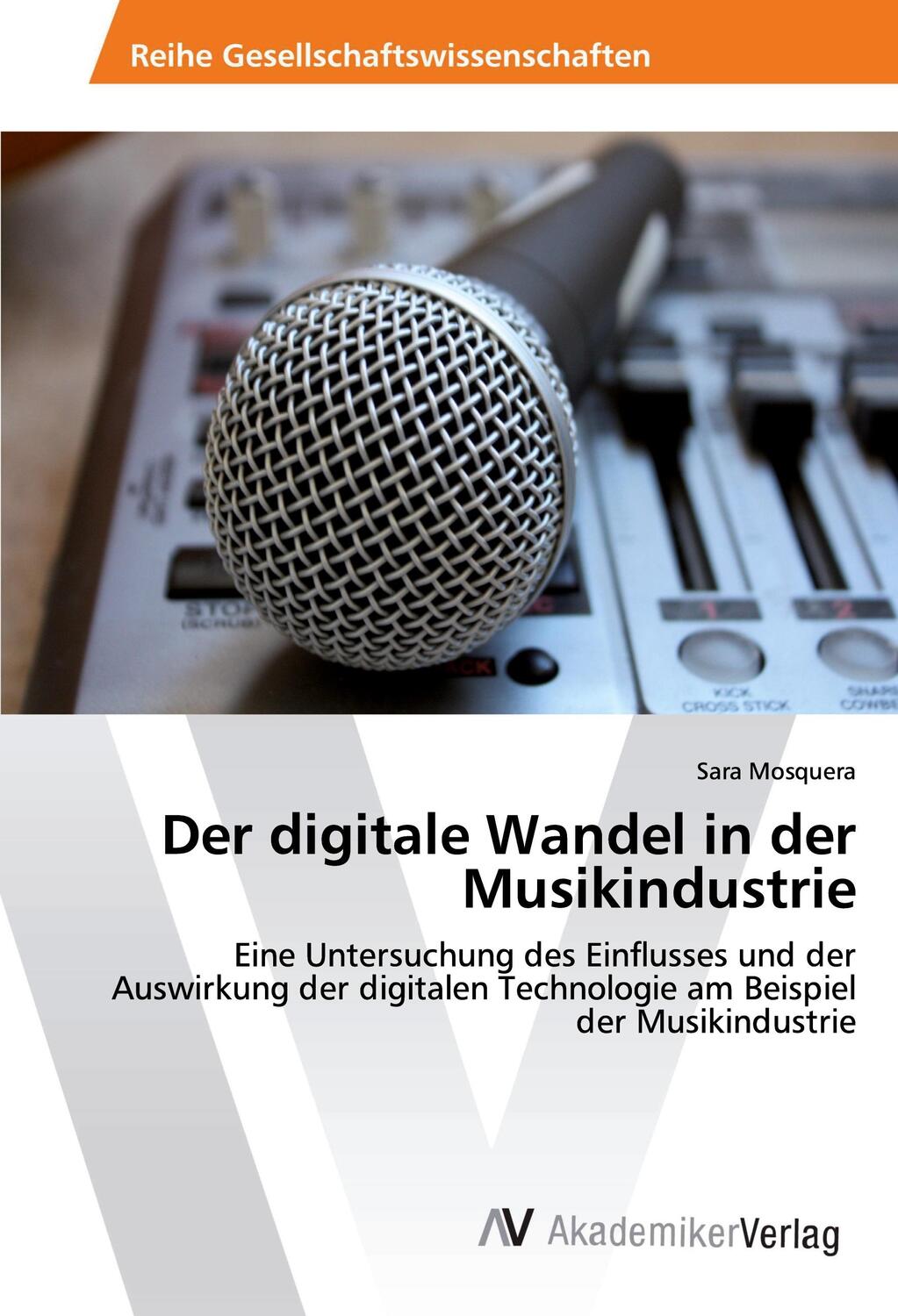 Cover: 9783330517837 | Der digitale Wandel in der Musikindustrie | Sara Mosquera | Buch