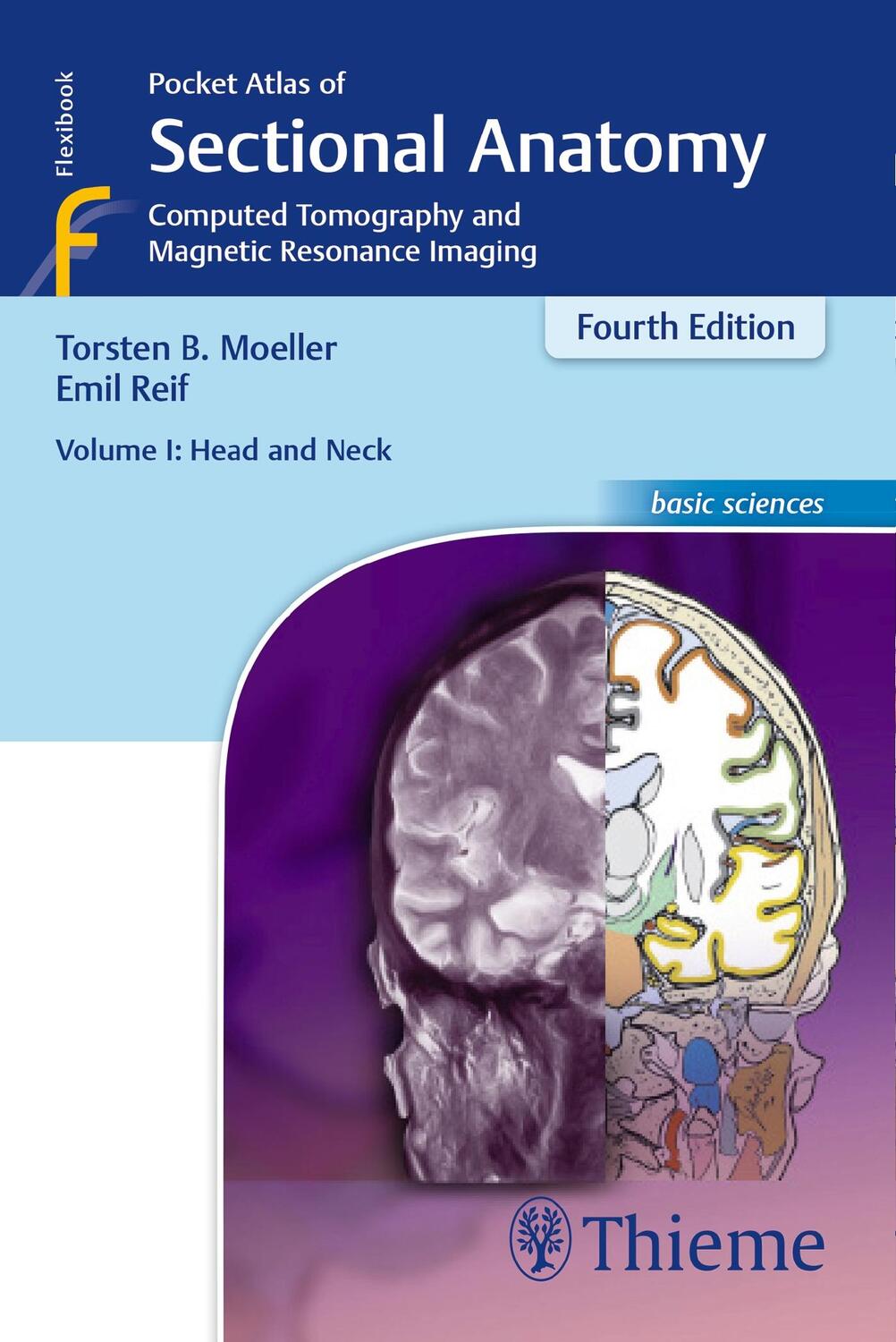 Cover: 9783131255044 | Pocket Atlas of Sectional Anatomy, Volume I: Head and Neck | Buch